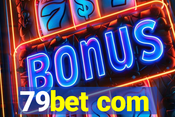 79bet com